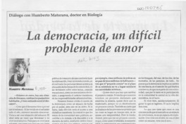 La democracia, un difícil problema de amor  [artículo] Patricia Baxton [y] Eugenio Llona Mouat.