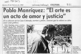 Pablo Manríquez, "El arte es un acto de amor y justicia"  [artículo] Paloma Martínez.