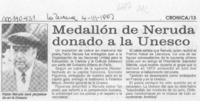 Medallón de Neruda donado a la Unesco  [artículo].