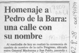 Homenaje a Pedro de la Barra, una calle con su nombre  [artículo].
