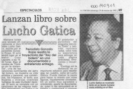 Lanzan libro sobre Lucho Gatica  [artículo].