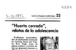 "Huerto cerrado", relatos de la adolescencia  [artículo] Hugo Montes Brunet.