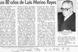 Los 80 años de Luis Merino Reyes  [artículo].