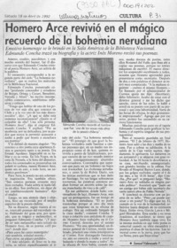 Homero Arce revivió en el mágico recuerdo de la bohemia nerudiana  [artículo] Samuel Valenzuela Y.