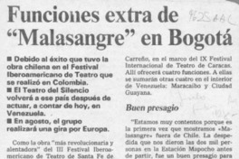 Funciones extra de "Malasangre" en Bogotá  [artículo].