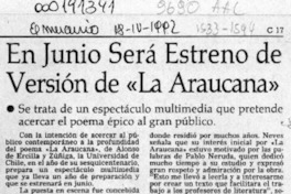 En junio será estreno de versión de "La Araucana"  [artículo].