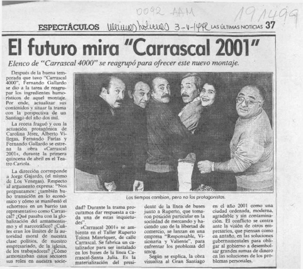 El Futuro mira "Carrascal 2001"  [artículo].