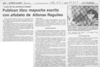 Publican libro mapuche escrito con alfabeto de Alfonso Raguileo  [artículo].