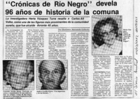 "Crónicas de Río Negro" devela 96 años de historia de la comuna  [artículo]Bladimiro Matamala Gallardo.