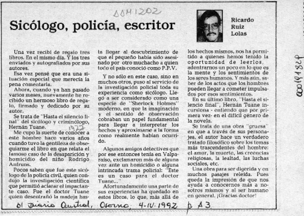 Sicólogo, policía, escritor  [artículo] Ricardo Ruiz Lolas.
