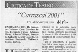 "Carrascal 2001"  [artículo] Eduardo Guerrero.