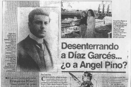 Desenterrando a Díaz Garcés -- o a Angel Pino?