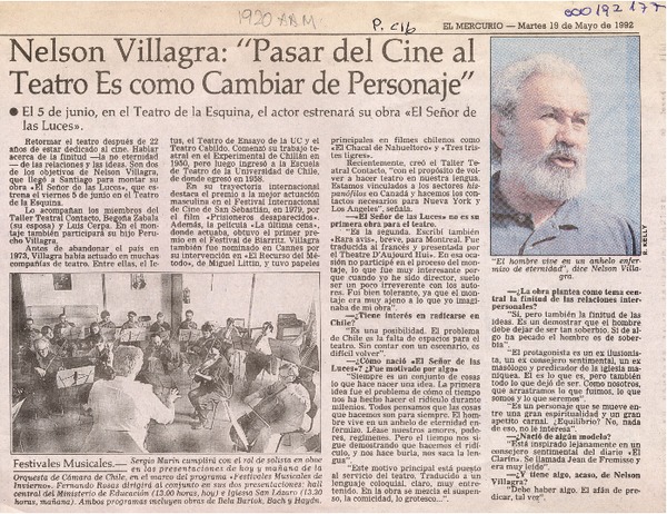 Nelson Villagra, "Pasar del cine al teatro es como cambiar de personajes"  [artículo].