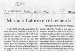 Mariano Latorre en el recuerdo  [artículo] Rigoberto Rubilar Domínguez.