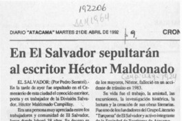 En El Salvador sepultarán al escritor Héctor Maldonado  [artículo] Pedro Serazzi.