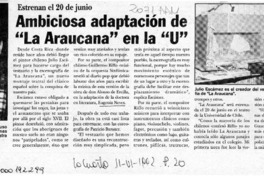 Ambiciosa adaptación de "La Araucana" en la "U"  [artículo].