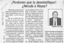 Perdonen que lo desmistifique!, Neruda o Reyes?  [artículo] Alejandro Lara León.