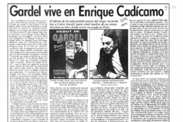Gardel vive en Enrique Cadícamo  [artículo] Raúl Hernán Leppé.