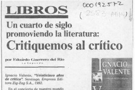 Critiquemos al crítico  [artículo] Eduardo Guerrero del Río.