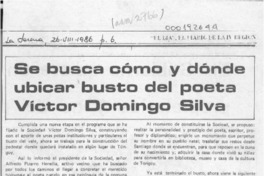 Se busca cómo y dónde ubicar busto del poeta Víctor Domingo Silva  [artículo].