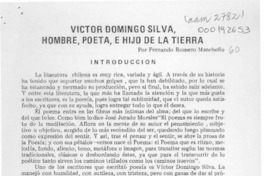 Víctor Domingo Silva, hombre, poeta e hijo de la tierra  [artículo] Fernando Romero Mancheño.