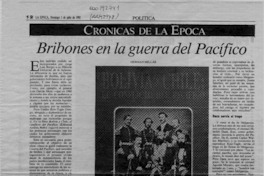 Bribones en la guerra del Pacífico  [artículo] Hernán Millas.
