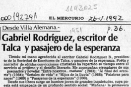 Gabriel Rodríguez, escritor de Talca y pasajero de la esperanza  [artículo] Pedro Mardones Barrientos.