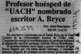 Profesor huésped de "UACH" nombrado escritor A. Bryce  [artículo] Abel Manríquez.