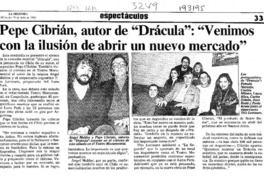 Pepe Cibrián, autor de "Drácula", "Venimos con la ilusión de abrir un nuevo mercado"  [artículo].