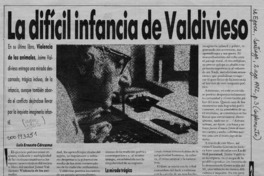 La difícil infancia de Valdivieso  [artículo] Luis Ernesto Cárcamo.