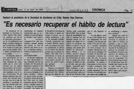 "Es necesario recuperar el hábito de lectura"  [artículo].