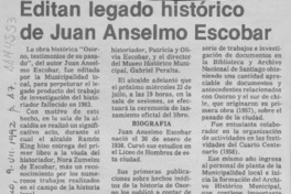 Editan legado histórico de Juan Anselmo Escobar  [artículo].