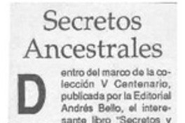 Secretos ancestrales  [artículo].