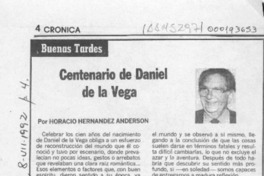 Centenario de Daniel de la Vega  [artículo] Horacio Hernández Anderson.