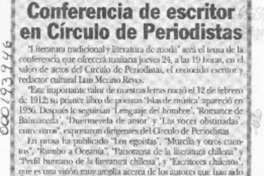 Conferencia de escritor en Círculo de Periodistas  [artículo].