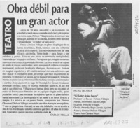 Obra débil para un gran actor  [artículo] Carlos Mella.