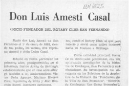 Don Luis Amesti Casal  [artículo] C. M. R.