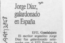 Jorge Díaz galardonado en España  [artículo].