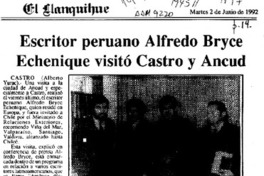 Escritor peruano Alfredo Bryce Echenique visitó Castro y Ancud  [artículo] Alberto Yurac.