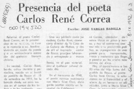 Presencia del poeta Carlos René Correa  [artículo] José Vargas Badilla.