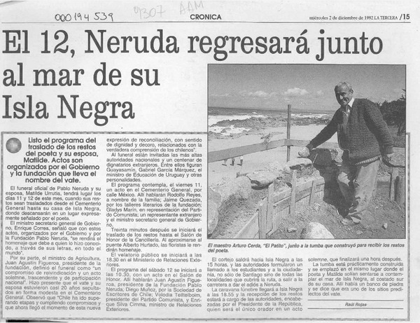 El 12, Neruda regresará junto al mar de su Isla Negra  [artículo] Raúl Rojas.