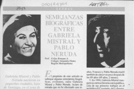 Semejanzas biográficas entre Gabriela Mistral y Pablo Neruda  [artículo] Felipe Romano.