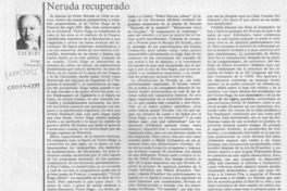 Neruda recuperado  [artículo] Jorge Edwards.
