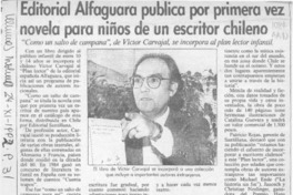 Editorial Alfaguara publica por primera vez novela para niños de un escritor chileno  [artículo].