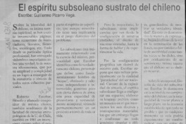El espíritu subsoleano sustrato del chileno  [artículo] Guillermo Pizarro Vega.