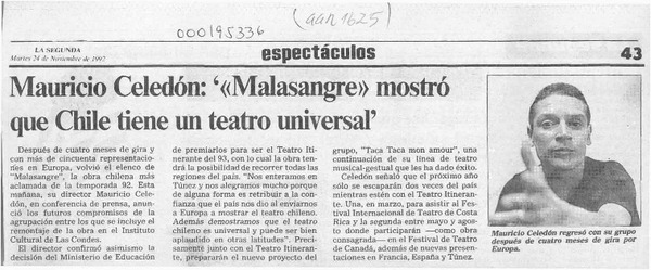 Mauricio Celedón, "Malasangre" mostró que Chile tiene un teatro universal  [artículo].