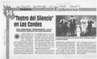 "Teatro del Silencio" en Las Condes  [artículo].