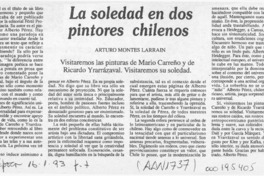 La soledad en dos pintores chilenos  [artículo] Arturo Montes Larraín.