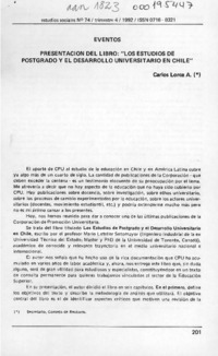 Presentación del libro "Los estudios de postgrado y el desarrollo universitario en Chile"  [artículo] Carlos Lorca A.