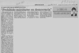 "Prohibido suicidarse en democracia"